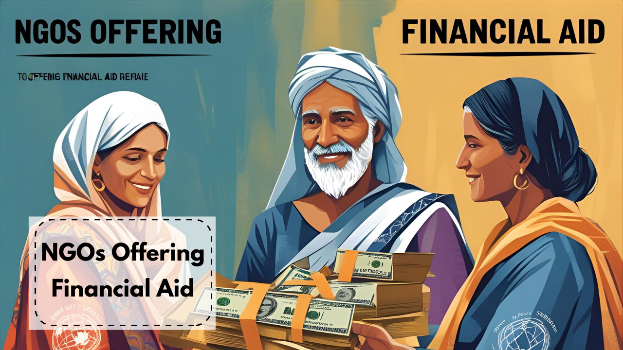NGOs Offering Financial Aid